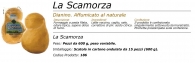 Smoked Scamorza (€. 5.90 per kg)